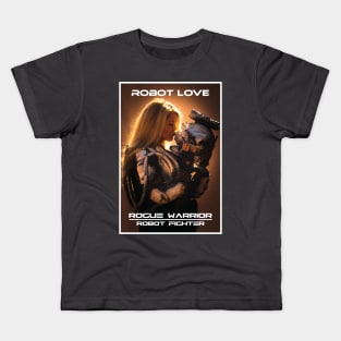 Robot Love Rogue Warrior Robot Fighter Dark Kids T-Shirt
